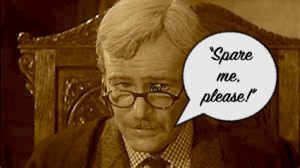 Spare me
